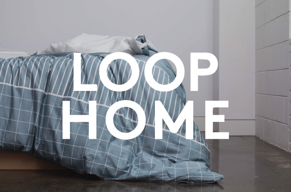 Introducing: Loop Home