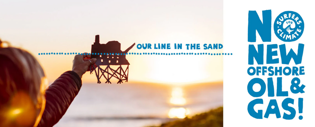 Help Surfers For Climate draw a line in the sand on oil & gas in our ocean!